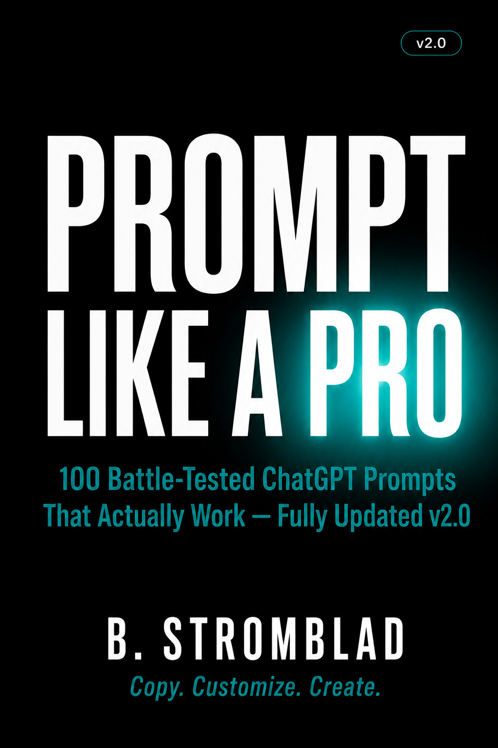 Prompt Like a Pro